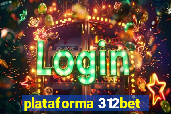 plataforma 312bet